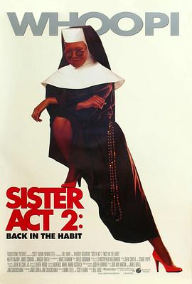 暗黑爆料网《修女也疯狂2 Sister Act 2: Back in the Habit》免费在线观看