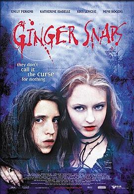 暗黑吃瓜官网入口《变种女狼 Ginger Snaps》免费在线观看