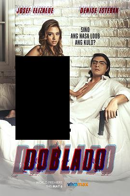 暗黑吃瓜官网入口《多布拉多 Doblado》免费在线观看